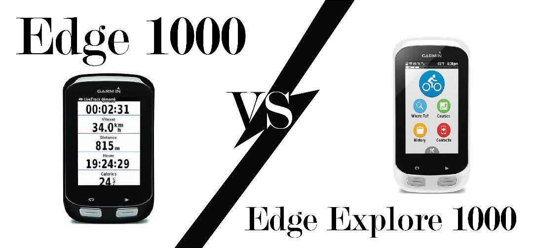 Comparison Edge 1000 and Edge explore